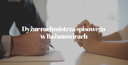 W czwartek, 2 września w godz. od 16.00 do 19.00 w jednostce OSP w Bażanowicach dyżur pełnić będzie rachmistrz spisowy.